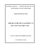 Luận văn Thạc sĩ Tài chính ngân hàng: Mối quan hệ giữa lạm phát và giá vàng tại Việt Nam