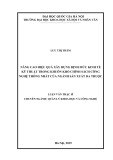 Luận văn Thạc sĩ Quản lý khoa học và công nghệ: Nâng cao hiệu quả xây dựng định mức kinh tế kỹ thuật trong khuôn khổ chính sách công nghệ thống nhất của ngành sản xuất da thuộc