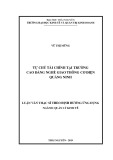 Luận văn Thạc sĩ Quản lý kinh tế: Tự chủ tài chính tại trường Cao đẳng nghề Giao thông cơ điện Quảng Ninh