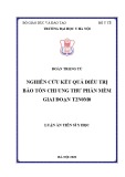 Luận án Tiến sĩ Y học: Nghiên cứu kết quả điều trị bảo tồn chi ung thư phần mềm giai đoạn T2N0M0