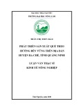 Luận văn Thạc sĩ Kinh tế nông nghiệp: Phát triển sản xuất quế theo hướng bền vững trên địa bàn huyện Ba Chẽ, tỉnh Quảng Ninh