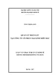 Luận văn Thạc sĩ Quản lý kinh tế: Quản lý nhân lực tại Công ty Cổ phần Mai Linh miền Bắc