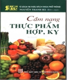 Ebook Sổ tay thực phẩm hợp, kỵ: Phần 2