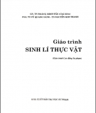 Giáo trình Sinh lí thực vật: phần 1 - GS. TS Hoàng Minh Tấn