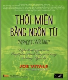 Ebook Nghệ thuật thôi miên bằng ngôn từ: Phần 2