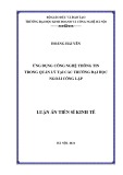 Luận án Tiễn sĩ Kinh tế: Ứng dụng công nghệ thông tin trong quản lý các trường Đại học ngoài công lập