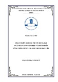 Luận văn Thạc sĩ Kinh tế: Phát triển dịch vụ phi tín dụng tại Ngân hàng Nông nghiệp và Phát triển Nông thôn Việt Nam - Chi nhánh Bạc Liêu