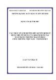 Luận văn Thạc sĩ Tài chính ngân hàng: Các nhân tố ảnh hưởng đến quyết định sử dụng thẻ tín dụng của khách hàng tại Ngân hàng thương mại cổ phần Công Thương Việt Nam – Chi nhánh 9