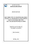 Tóm tắt Luận văn Thạc sĩ Tài chính ngân hàng: Hoàn thiện công tác thanh tra hoạt động tín dụng các chi nhánh ngân hàng thương mại của Ngân hàng Nhà nước Việt Nam - Chi nhánh tỉnh Quảng Bình