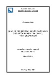 Tóm tắt Luận văn Thạc sĩ Quản lý kinh tế: Quản lý chi thường xuyên ngân sách nhà nước huyện Tây Giang, tỉnh Quảng Nam