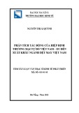 Tóm tắt Luận văn Thạc sĩ Kinh tế phát triển: Phân tích tác động của Hiệp định thương mại tự do Việt Nam – EU đến xuất khẩu ngành dệt may Việt Nam