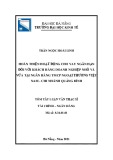 Tóm tắt Luận văn Thạc sĩ tài chính ngân hàng: Hoàn thiện hoạt động cho vay ngắn hạn đối với khách hàng doanh nghiệp nhỏ và vừa tại Ngân hàng TMCP Ngoại Thương Việt Nam - Chi nhánh Quảng Bình