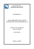 Tóm tắt Luận văn Thạc sĩ Quản lý kinh tế: Quản lý nhà nước về Khu kinh tế cửa khẩu Quốc tế Lệ Thanh, tỉnh Gia Lai