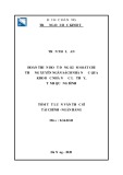 Tóm tắt Luận văn Thạc sĩ Tài chính ngân hàng: Hoàn thiện hoạt động kiểm soát chi thường xuyên Ngân sách Nhà nước qua Kho bạc Nhà nước Lệ Thủy tỉnh Quảng Bình