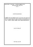 Luận văn Thạc sĩ Quản lý xây dựng: Nghiên cứu giải pháp nâng cao năng lực quản lý dự án tại Ban quản lý dự án đầu tư xây dựng cơ bản - Chi cục Phát triển nông thôn Bình Thuận