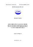 Luận văn Thạc sĩ Quản lý xây dựng: Hoàn thiện công tác quản lý chi phí đầu tư xây dựng tại Ban quản lý dự án đầu tư xây dựng công trình dân dụng và công nghiệp Bình Thuận