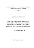 Luận văn Thạc sĩ Kinh tế: Phát triển hoạt động thanh toán không dùng tiền mặt tại Ngân hàng thương mại cổ phần Đầu tư và Phát triển Việt Nam – CN Nam Gia Lai