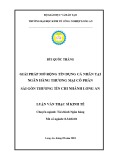 Luận văn Thạc sĩ Kinh tế: Giải pháp mở rộng tín dụng cá nhân tại Ngân hàng Thương mại Cổ phần Sài Gòn Thương Tín Chi nhánh Long An