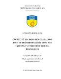 Luận văn Thạc sĩ Quản trị kinh doanh: Nghiên cứu các yếu tố tác động đến chất lượng dịch vụ thẩm định giá bất động sản tại Công ty TNHH Thẩm định giá Hoàng Quân