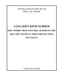 Sáng kiến kinh nghiệm Tiểu học: Một số biện pháp giúp học sinh hứng thú học môn Mĩ thuật theo phương pháp Đan Mạch