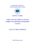 Luận văn Thạc sĩ Kinh tế: Chiến lược phát triển các doanh nghiệp in thành phố Hồ Chí Minh đến năm 2015