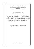 Luận văn Thạc sĩ Kinh tế: Hoàn thiện quản trị nguồn nhân lực tại Công ty cổ phần Cao su Sài Gòn - Kymdan