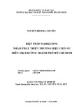 Luận văn Thạc sĩ Kinh tế: Biện pháp marketing nhằm phát triển thương hiệu CHIN-SU trên thị trường thành phố Hồ Chí Minh