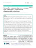 Homoeolog expression bias and expression level dominance in resynthesized allopolyploid Brassica napus