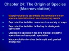 Lecture Principles of Biology - Chapter 24: The Origin of Species