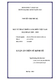 Luận án Tiến sĩ Kinh tế: Đầu tư phát triển cảng biển Việt Nam giai đoạn 2005-2020