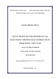 Luận văn Thạc sĩ Kinh tế: Quản trị rủi ro thanh khoản tại Ngân hàng thương mại cổ phần Xuất nhập khẩu Việt Nam - Nguyễn Thượng Thắng