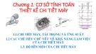 Bài giảng Cơ sở thiết kế máy: Chương 1 - ThS. Dương Đăng Danh