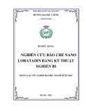 Khóa luận tốt nghiệp: Nghiên cứu bào chế nano loratadin bằng kỹ thuật nghiền bi