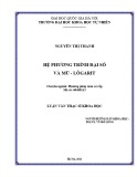 Luận văn Thạc sĩ Khoa học: Hệ phương trình đại số và mũ - lôgarit phương trình