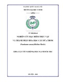 Khóa luận tốt nghiệp: Nghiên cứu đặc điểm thực vật và thành phần hóa học cây Dứa thơm (Pandanus amaryllifolius Roxb.)