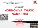 Bài thuyết trình: Hormon và thuốc ngừa thai