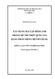 Khóa luận tốt nghiệp: Xây dựng bài tập hình ảnh trong đề thi THPT Quốc gia bằng phần mềm chuyên dụng