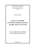 Luận văn Thạc sĩ Quản lý kinh tế: Quản lý tài chính tại Trường đại học giáo dục đại học quốc gia Hà Nội