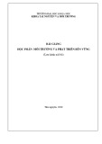 Bải giảng Môi trường và phát triển bền vững - Trường ĐH Khoa Học