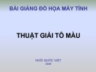 Bài giảng Đồ họa máy tính: Thuật giải tô màu - Ngô Quốc Việt