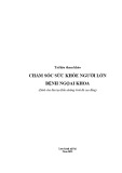 Tài liệu tham khảo Chăm sóc sức khỏe người lớn bệnh ngoại khoa (Dành cho đào tạo Điều dưỡng trình độ cao đẳng)