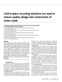 Cold in-place recycling solutions are used to ensure quality design and construction of urban roads