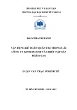 Luận văn Thạc sĩ Kinh tế: Vận dụng kế toán quản trị trong các công ty kinh doanh và chiết nạp sản phẩm gas