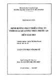 Luận văn Thạc sĩ Kinh tế: Định hướng phát triển Công ty TNHH SX & KD lương thực Phước An đến năm 2015