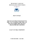 Luận văn Thạc sĩ Kinh tế: Một số giải pháp nhằm đáp ứng nhu cầu lao động cho các doanh nghiệp trên địa bàn TP.HCM đến năm 2010