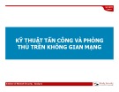 Bài giảng Kỹ thuật tấn công và phòng thủ trên không gian mạng - Module 03: Kỹ thuật mã hóa