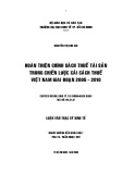 Luận văn Thạc sĩ Kinh tế: Hoàn thiện chính sách thuế tài sản trong chiến lược cải cách thuế Việt Nam giai đoạn 2005-2010