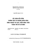 Luận văn Thạc sĩ Kinh tế: Xây dựng bền vững thương hiệu chi nhánh ngân hàng Nông nghiệp và phát triển nông thôn Thành phố Hồ Chí Minh