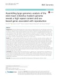 Assembling large genomes: Analysis of the stick insect (Clitarchus hookeri) genome reveals a high repeat content and sexbiased genes associated with reproduction
