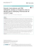 Dynamic transcriptome and DNA methylome analyses on longissimus dorsi to identify genes underlying intramuscular fat content in pigs